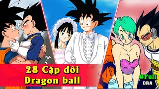 28 Cặp Đôi Dragonball 【FULL】 [upl. by Huntington473]