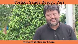 Guest Feedback at Toshali Sands Resort Puri Odisha [upl. by Innob]