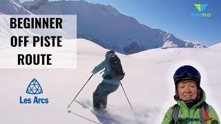 BEST Beginner Off Piste SKIING route Les Arcs [upl. by Nnylsor]