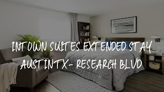 InTown Suites Extended Stay Austin Tx Research Blvd Review  Jollyville  United States of America [upl. by Arten]