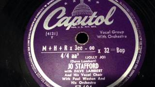 Jo Stafford with Dave Lambert  MHRx3eeoo over 44 aa3 Jolly Jo X 32 Bop [upl. by Izzy361]