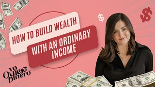 How To Build Wealth With An Ordinary Income featuring Nicole Stanley [upl. by Michaelina]