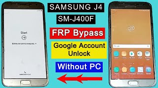 Samsung J4 FRP Bypass 2022 SMJ400F FRP Lock Remove  Google Account Unlock Without PC Android 10 [upl. by Zins855]