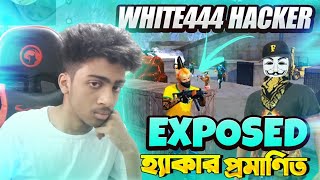 WHITE 444 HACKER EXPOSED WITH ALL PROOFS 💔 হ্যাকার প্রমাণিত বিশ্বের সবচেয়ে বড় জাদুকর Free Fire 😭😞 [upl. by Elihu]