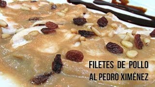 Filetes de pechuga de pollo al Pedro Ximénez [upl. by Yrgoerg]