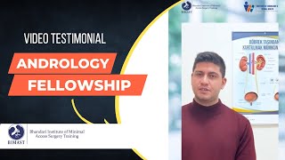 Video testimonial of Andrology fellowship Program From Turkey bimast [upl. by Niar442]