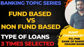 Fund Based amp Non Fund Based Loans  IBPS PO Interview Experience  Bank PO Interview Question [upl. by Lytsirk]