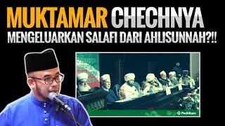 MUKTAMAR CHECHNYA  BERKUMPULNYA ULAMA SUFI TAREKAT DAN ALAZHAR [upl. by Retsbew]