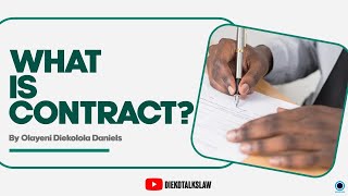 CONTRACT LAW WHAT IS A CONTRACT [upl. by Aninad]