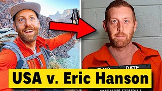 The INSANE Consequences for a Mistake in a National Park  Confronting Eric Hanson [upl. by Enaitsirhc847]