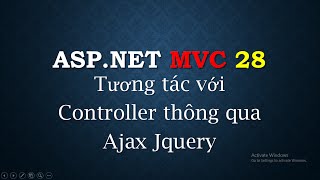 ASPNET MVC  28 Cách gọi AJAX trong ASPNET MVC  AJAX call in ASPNET MVC  TEDU [upl. by Sholeen237]