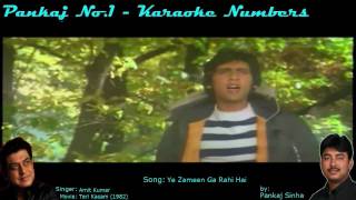 Ye Zameen Ga Rahi Hai  Karaoke Sing along Song  By Pankajno1 [upl. by Uno]