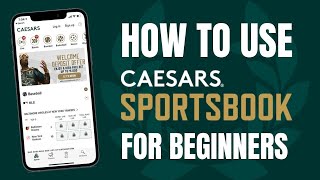 How to Bet on Caesars Sportsbook  A Beginner Sports Betting Tutorial [upl. by Goodrich]