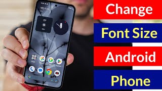 How to Change Font Size on Android Phone [upl. by Patric]