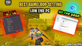 🔧Gameloop Lag Fix 2024  Best Settings for Gameloop  PUBG Mobile Emulator Lag Fix LOW END PC [upl. by Sabec]