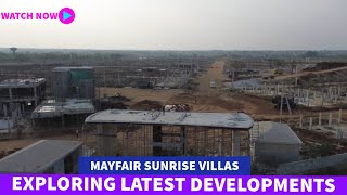 Mayfair Sunrise Villas  Exploring Latest developments in 2024  Villa for Sale in Hyderabad [upl. by Marentic]