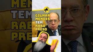 Gilmar Mendes tem Rabo Preso noticias stf gilmarmendes [upl. by Edroi]