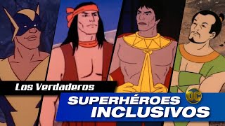 Los Verdaderos SUPERHEROES INCLUSIVOS de DC  Los Super Amigos  Armando R [upl. by Grizel]