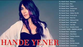 Hande Yener En iyi şarkı ☘️ Hande Yener albüm 2023 ☘️ Hande Yener En popüler 20 şarkı [upl. by Ecinue]