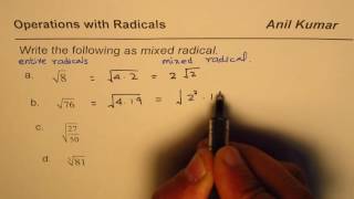 Write as Mixed Radicals given Pure Radical [upl. by Zuckerman274]