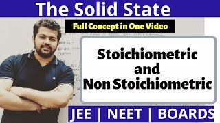 Difference between Stoichiometric and Non Stoichiometric defect  Class 12  The Solid State  JEE [upl. by Goldsworthy222]