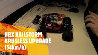 HBX Hailstorm 18858 Brushless upgrade 54kmh [upl. by Gladine]