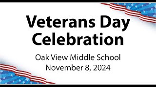 Veterans Day Celebration at Oak View Middle School 11 8 24 [upl. by Attevroc149]