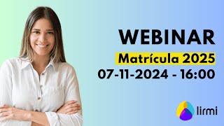 Webinar Matrícula para el 2025 [upl. by Ahsekan]