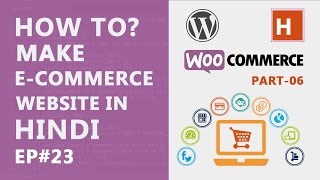 how to make ecommerce website in Hindi part06  WordPress tutorials in hindi [upl. by Darahs]