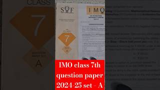 SOF IMO class 7th question paper 202425 set  A  maths olympiad question paper class 7th imo sof [upl. by Hamel]