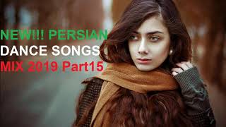 NEW PERSIAN DANCE SONGS MIX 2019 Part15 [upl. by Cibis576]