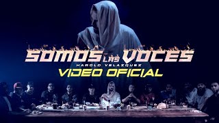 Harold Velazquez  Somos Las Voces Video Oficial [upl. by Abram]