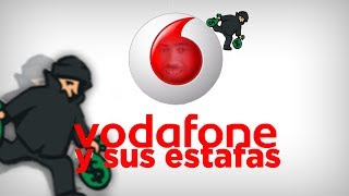 Vodafone y sus estafas [upl. by Langham]