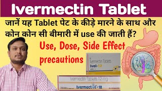 Ivermectin  Ivermectin tablet  Ivecop 12 tablets uses side effects dosage in hindi [upl. by Diana768]