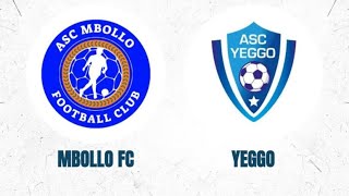 DIRECT ASC MBOLO FC VS ASC YEGGO [upl. by Hardi]