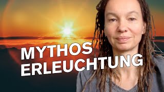 Mythos Erleuchtung  für jeden möglich [upl. by Suirada]