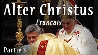 Alter Christus  Français  Part 3 [upl. by Anilek]