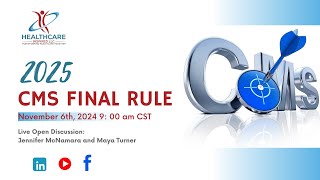 Whats New for 2025 CMS Final Rule Discussion [upl. by Clevey]