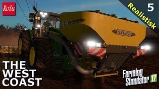 Farming Simulator 2017  The West Coast  Episode 5 Dansk [upl. by Lillis]