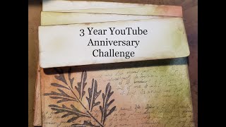 now closed 3 year YouTube Anniversary Challenge [upl. by Reisinger]