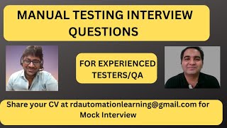 Manual Testing Interview For Experienced Testing Interview Questions [upl. by Marisa]