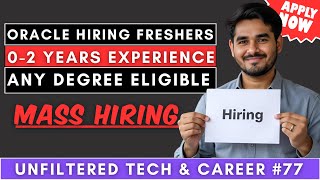 Mass Hiring Alert Oracle Hiring Freshers  02 Years Experience  Any Degree  Apply Now🔥 [upl. by Coray]