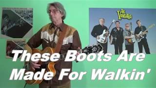 THESE BOOTS ARE MADE FOR WALKIN The Ventures  Duane Eddy Style [upl. by Claudina211]