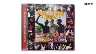 Heartless Crew  Pon Tour Live Recording from Ayia Napa 2001 [upl. by Letizia]