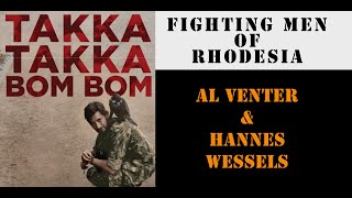 Fighting Men of Rhodesia ep154  Al Venter  War Journalist [upl. by Rothstein778]