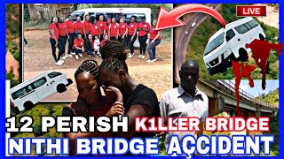 NITHI BRIDGE ACCIDENT  12 PERISH SEE MOMENT B4 THE ACCIDENT  NITH BRIDGE MERU  NITHI BRIDGE NEWS [upl. by Avilys]