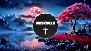 Way Maker  Prod By Holy Remix Nation  REMIX [upl. by Noreg]