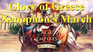 Xenophons March Glory of Greece Age of Empires 2 Return of Rome [upl. by Sik]