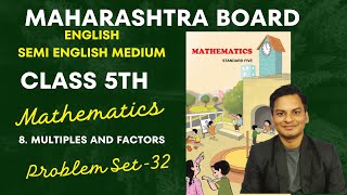 Problem Set32 Mathematics Class5th Multiples and Factors English Medium Maharashtra Board [upl. by Drofdeb218]