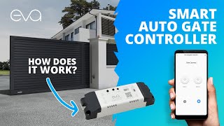 Eva Smart Autogate Controller Introduction [upl. by Yendahc]